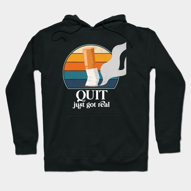 Quit just got real. Proud non-smoker since 2021. Funny gift Hoodie by emmjott